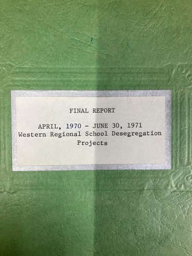1970-1971 WESTERN REGIONAL SCHOOL DESEGREGATION PROJECTS, UNIV. OF CA. RIVERSIDE - Picture 2 of 8