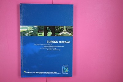 155725 Hans-Dieter Collinet EUROGA 2002PLUS das Kultur- und Naturerlebnis an