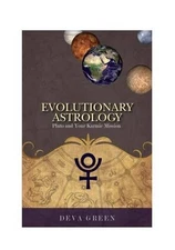 Evolutionary Astrology: Pluto and Your Karmic Mission by Deva Green (English) Pa