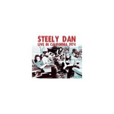 STEELY DAN: LIVE IN CALIFORNIA 1974 - CD SEALED