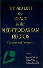 Search for Peace in the Mediterranean Region: Problems and Prospects by Mireva Publications (Paperback, 1994)