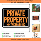 Private Property No Trespassing Aluminum Sign 9.25" x 14" Orange/Black, 1 Piece