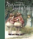Alice Through the Looking-Glass: Templar Classics by Templar Publishing (Hardback, 2015)