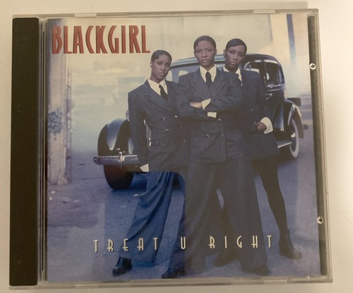 Treat U Right by Blackgirl (1994) - Music CD - Blackgirl -  1994-05-10 - RCA - V