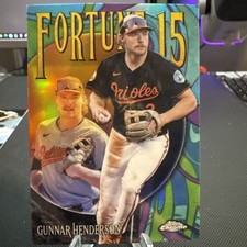 Gunnar Henderson 2025 Topps Chrome Fortune 15 #F15-2 - Orioles