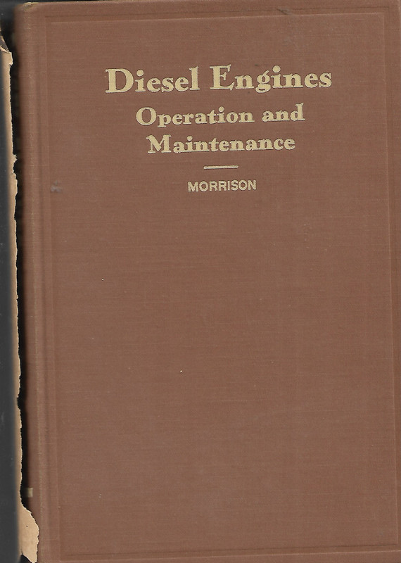 Diesel Engines Operation and Maintenance 1952 Morrison HC