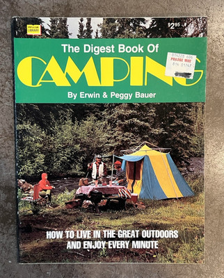 The Digest Book of Camping Erwin Peggy Bauer 1979 PB Tent Fire Survival