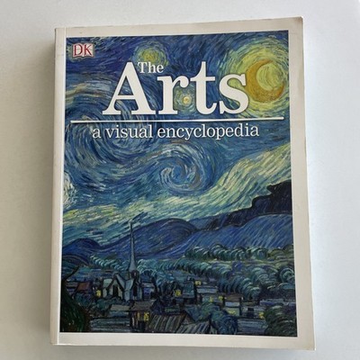 The Arts: A Visual Encyclopedia (DK Children's Visual Encyclopedias) DK hard...