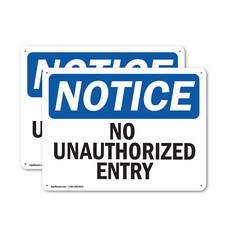 (2 Pack) No Unauthorized Entry OSHA Notice Sign Decal Metal Plastic