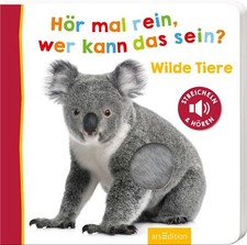 Unbekannt. / Hör mal rein, wer kann das sein? Wilde Tiere