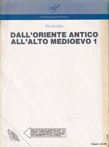 Dall'oriente antico all'alto medioevo 1 - bonifazi - bulgarini 1° ed. 3/1988 - Picture 2 of 2