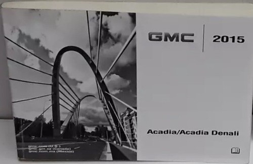 2015 GMC Acadia / Acadia Denali Owner’s Manual for Glovebox - Picture 2 of 3