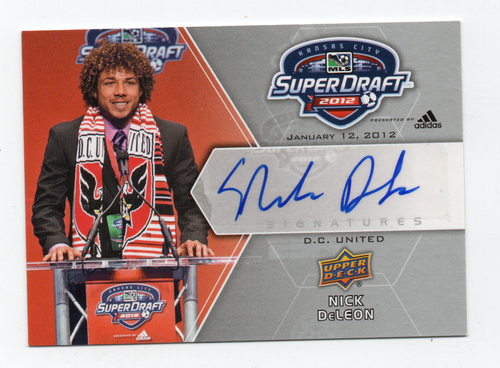 2012 Upper Deck MLS Super Draft Autograph Nick DeLeon DC United