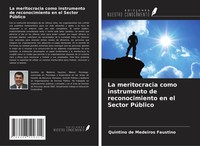 Quintino De Medeiros Faustino | La Meritocracia Como Instrumento De...