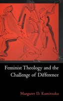 Margaret D. Kamitsuka | Feminist Theology And The Challenge Of Difference | Buch