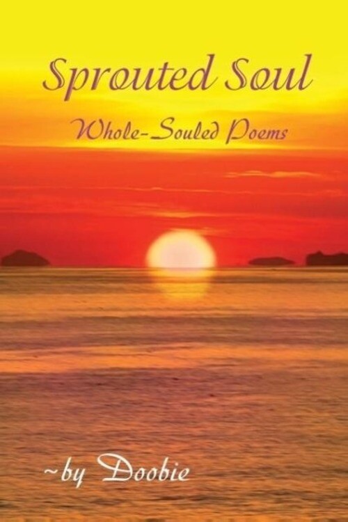 Thumbnail - Sprouted Soul Whole-souled Poems Doobie Shemer Taschenbuch Paperback