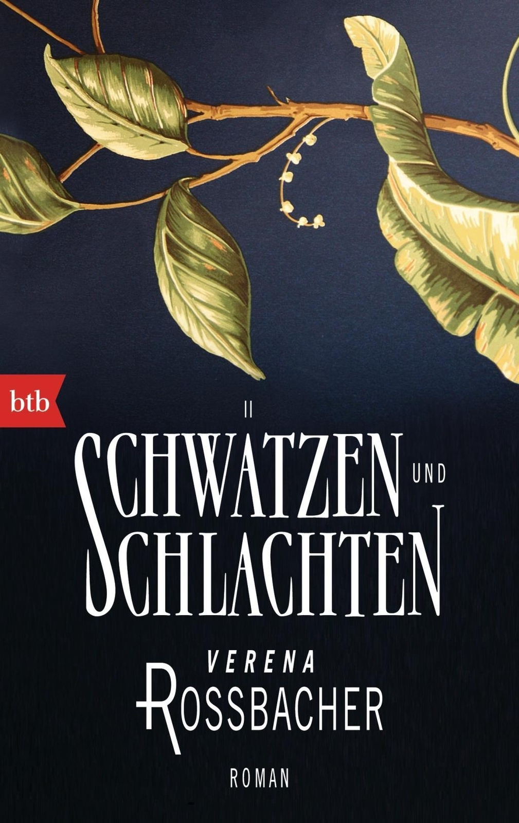 Thumbnail - Verena Roßbacher / Schwätzen Und Schlachten / 9783442749072