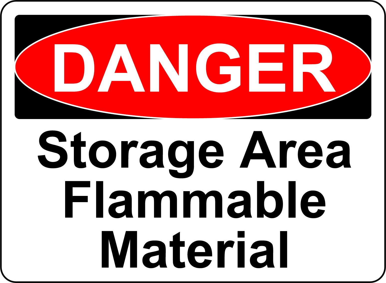 DANGER STORAGE AREA FLAMMABLE MATERIAL OSHA DECAL SIGN STICKER 3M USA ...
