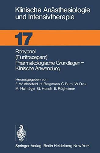 Rohypnol (Flunitrazepam), Pharmakologische Grundlagen, Klinische Anwendung <| - Picture 1 of 1