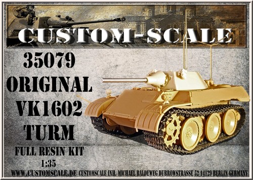 CS 35079 Original VK 1602 Turm Conversion Kit Resin Customscale 1:35