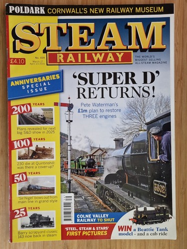 Steam Railway - magazine / Issue: #439 / Mar 27th - Apr 23rd 2015 - Picture 1 of 2