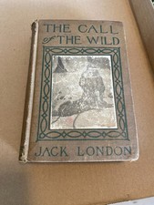 HC 1915 The Call of the Wild by Jack London Grosset & Dunlap