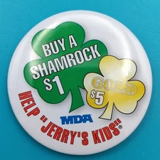 MDA Pinback Button White Vintage Jerry's Kids Buy Shamrock Collectible Charity