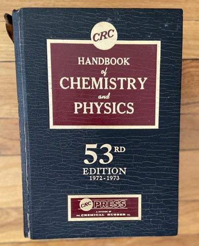 Handbook of Chemistry and Physics, 53rd Edition 1972 CRC Press Hardcover