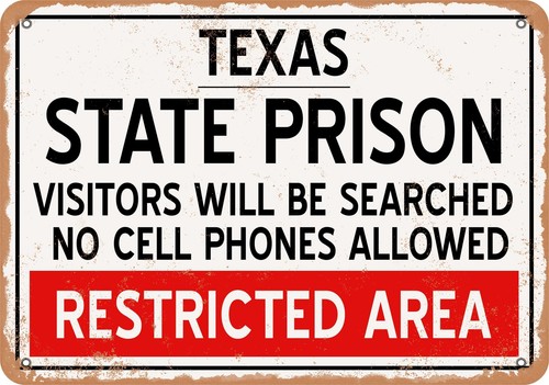 METALLSCHILD - State Prison of Texas Reproduktion - Vintage Rusty Look - Bild 1 von 2