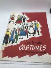 Rit Dye booklet How to Make Costumes for School Plays vintage 1946