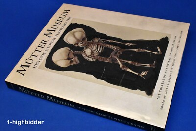 Mütter Museum Historic Medical Photographs 1st Edition HCDJ