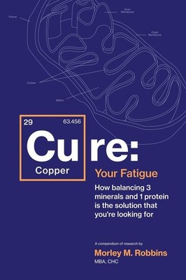 Cure Your Fatigue, Second Edition: The Root Cause and How to Fix It on Paperback