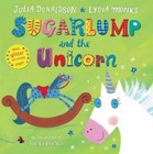 Sugarlump and the Unicorn by Julia Donaldson (Paperback, 2014)