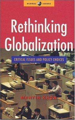 Rethinking Globalization: Critical Ausgabe Und Policy Auswahl März