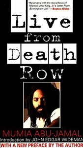 Live from Death Row by Mumia Abu-Jamal Live from Death Row by Mumia Abu-Jamal