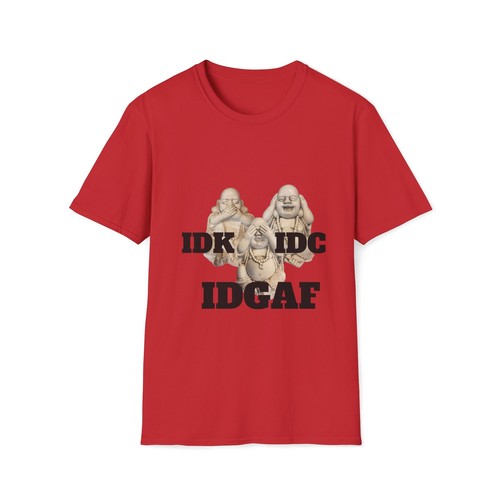 Three Buddhas IDK, IDC, IDGAF Unisex Softstyle T-Shirt - Picture 6 of 7