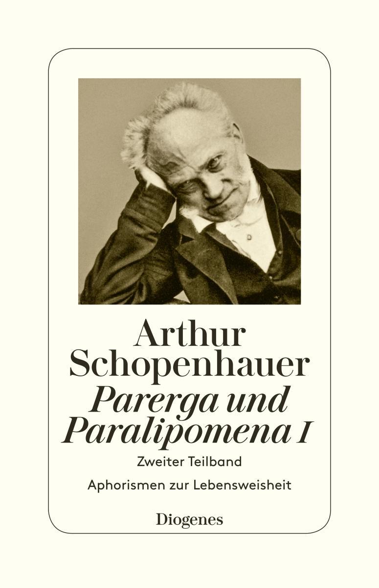 Parerga Und Paralipomena I Arthur Schopenhauer