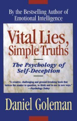 Lebenswichtige Lügen, einfache Wahrheiten: Die Psychologie der Selbsttäuschung von Goleman, Daniel - Bild 1 von 1