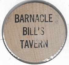 Barnacle Bill's Tavern (Probably Pasadena California), Token/Coin, Wooden Nickel