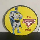 VINTAGE CONOCO BATMAN GASOLINE OIL PORCELAIN SIGN
