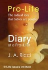 Diary of a Pro-lifer 9781450077057 by J. Ricci Hardcover