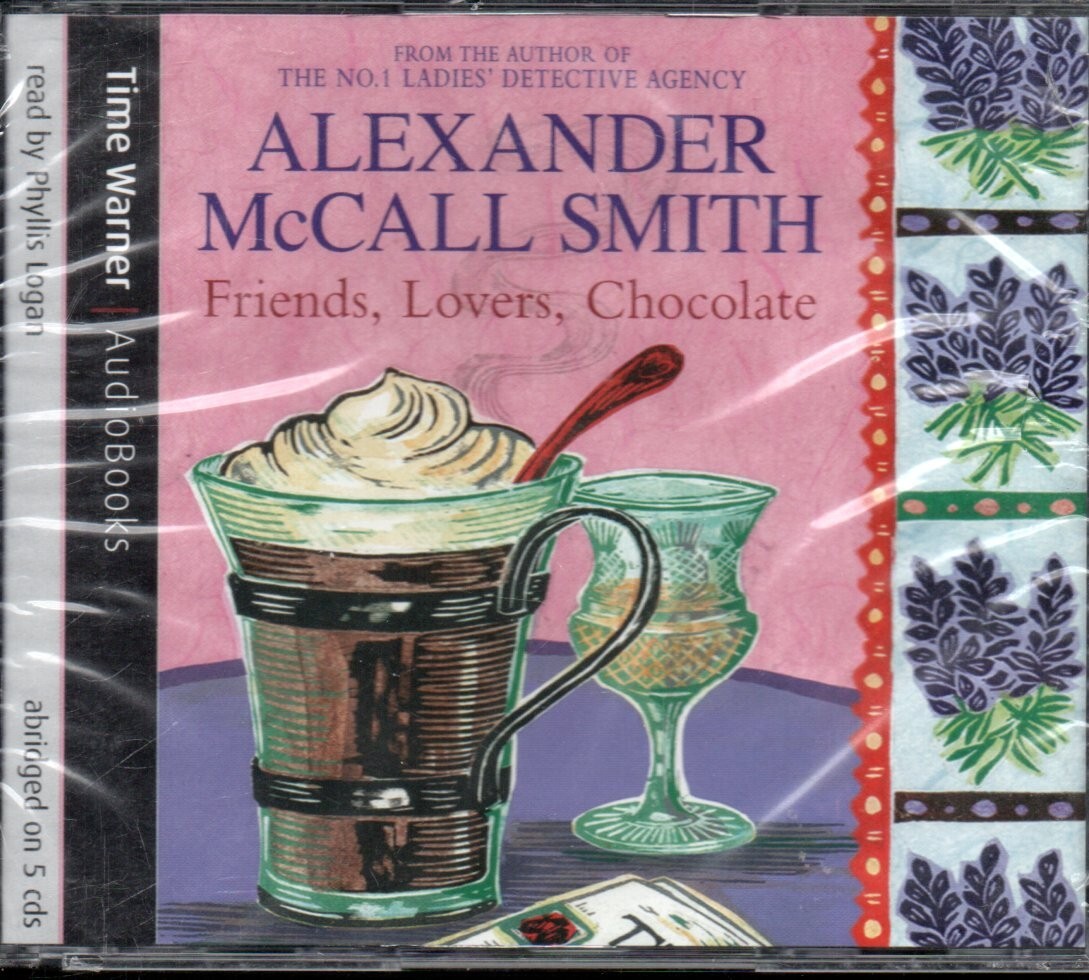 FRIENDS, LOVERS, CHOCOLATE by Alexander McCall Smith - 5xCD Audiobook *NEW* FB