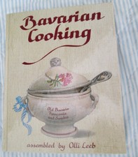 Bavarian Cooking assembled by Olli Leeb, 1999 (9th edition), Like New.