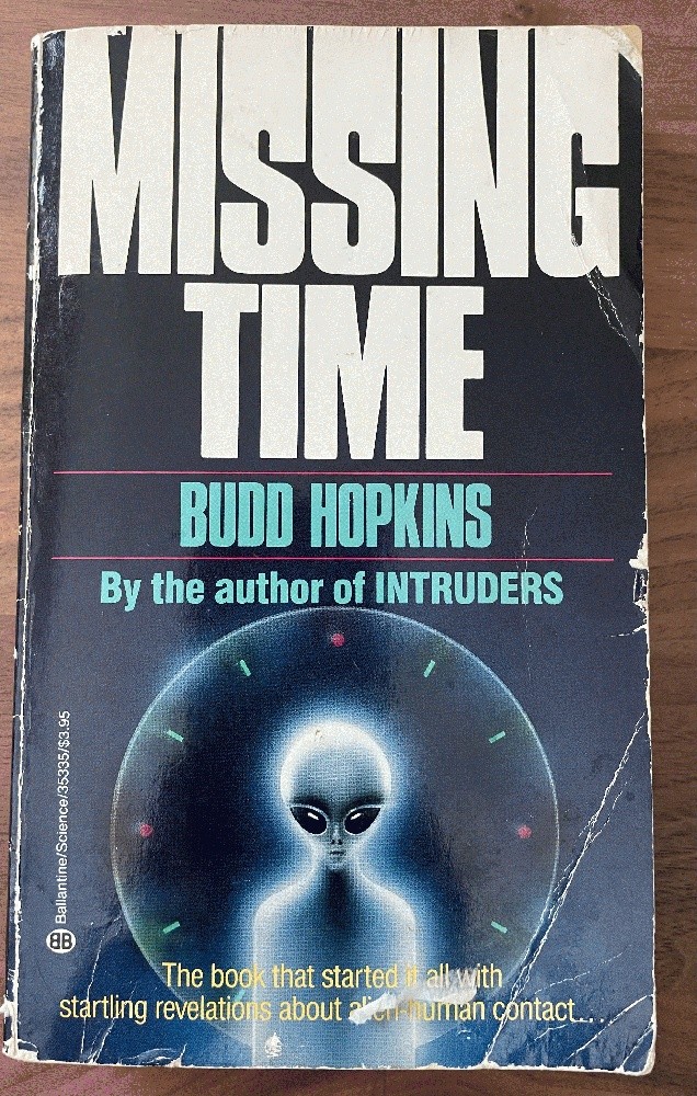 洋書 MISSING TIME by Budd Hopkins Missing Time by Budd Hopkins | Goodreads