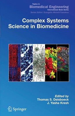 Thomas Deisboeck (u. a.) | Complex Systems Science in Biomedicine | Taschenbuch