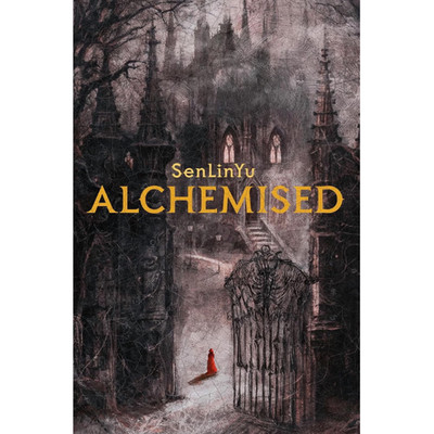 Alchemised by SenLinYu (2025, Hardcover)
