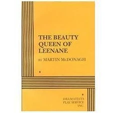 The Beauty Queen of Leenane (Acting Edition for Theater Productions)