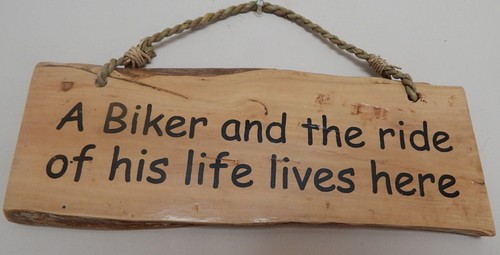 A BIKER & THE RIDE OF HIS LIFE LIVES HERE WOOD SIGN NOVELTY GIFT HOME RUSTIC - Picture 1 of 5