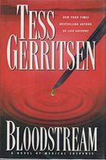 Bloodstream, Gerritsen, Tess