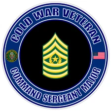 Cold War Veteran Command Sergeant Major Bumper Sticker Military Vinyl Decal 5"